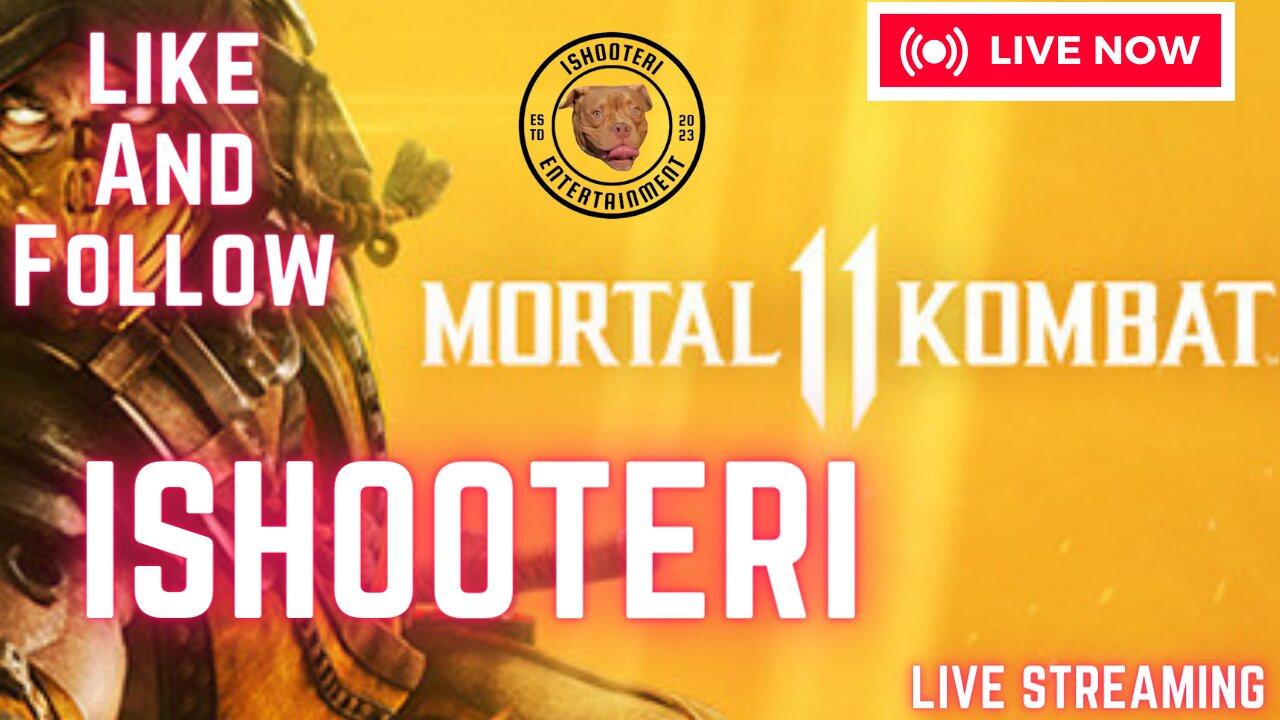 IShooterI Weekend Madness!!! Mortal Kombat 11 Story Mode!!! Part 1