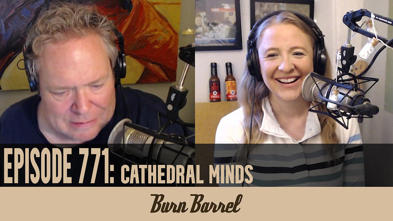 EPISODE 771: Cathedral Minds