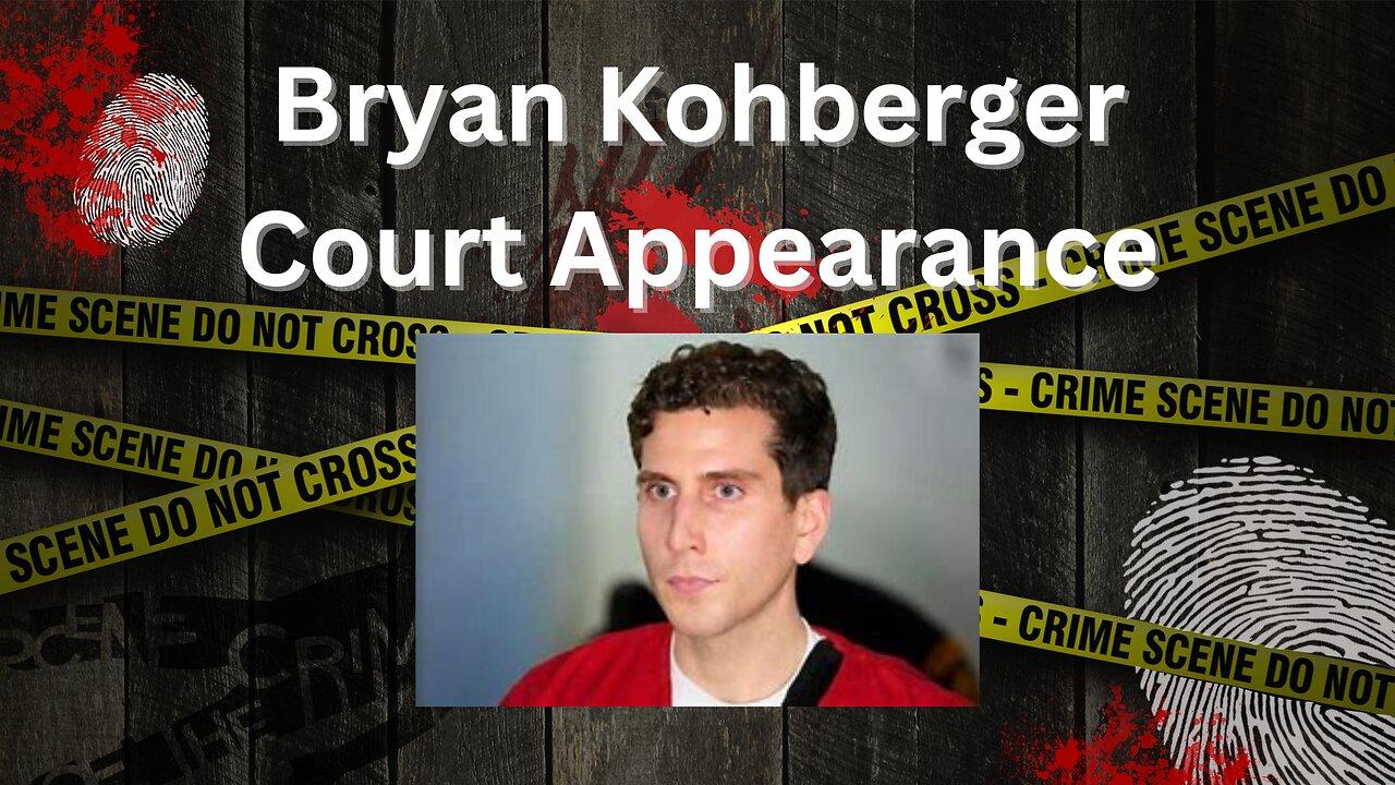 Live Stream Bryan Kohberger Court Appearance One News Page VIDEO