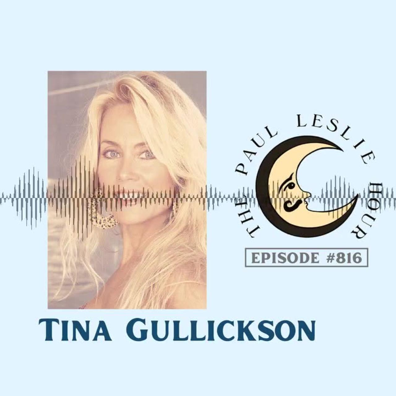 Tina Gullickson Interview on The Paul Leslie Hour