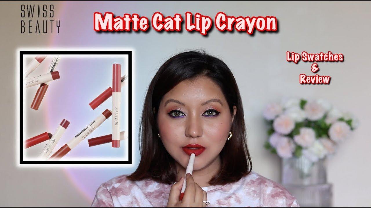 Swiss Beauty Matte Cat Lip Crayon Review & Lip Swatches || 13 Shades