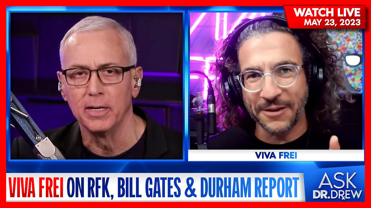 Viva Frei on RFK Jr, 5th Generation Warfare & Bill Gates / Epstein Blackmail Report – Ask Dr. Drew