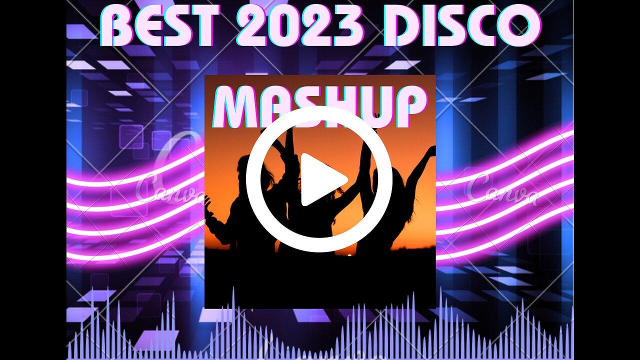 best dj mix songs 2023