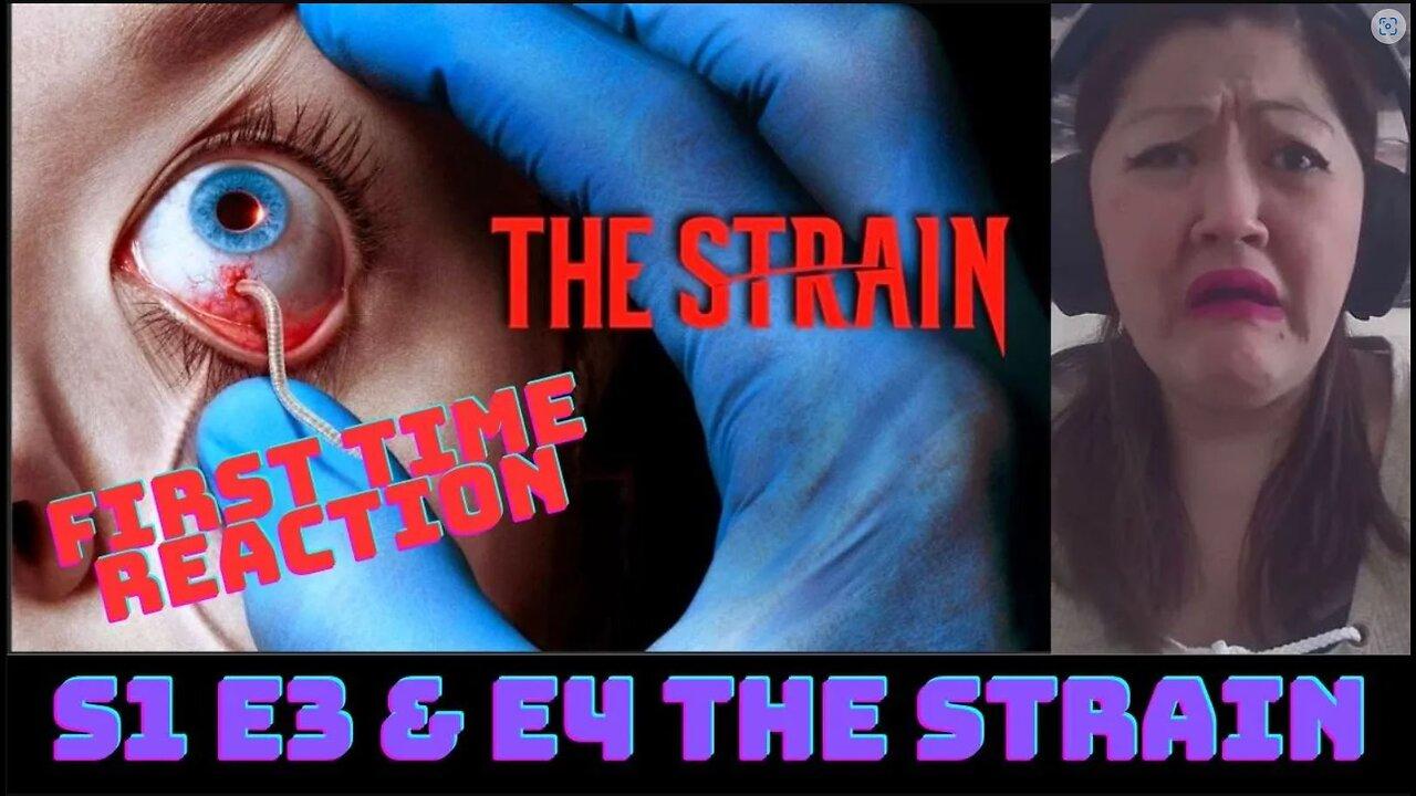 The Strain Series 1 Episodes 3 & 4- First Time Reaction