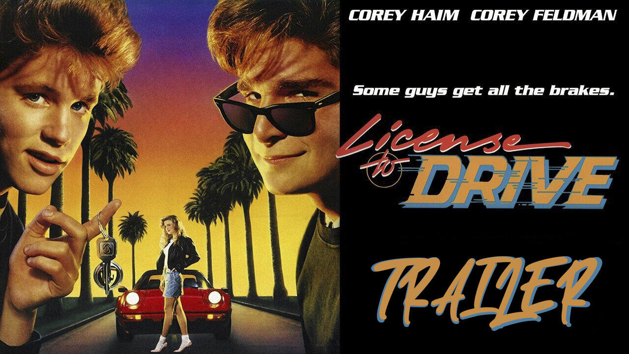 LICENSE TO DRIVE - OFFICIAL TRAILER - 1988