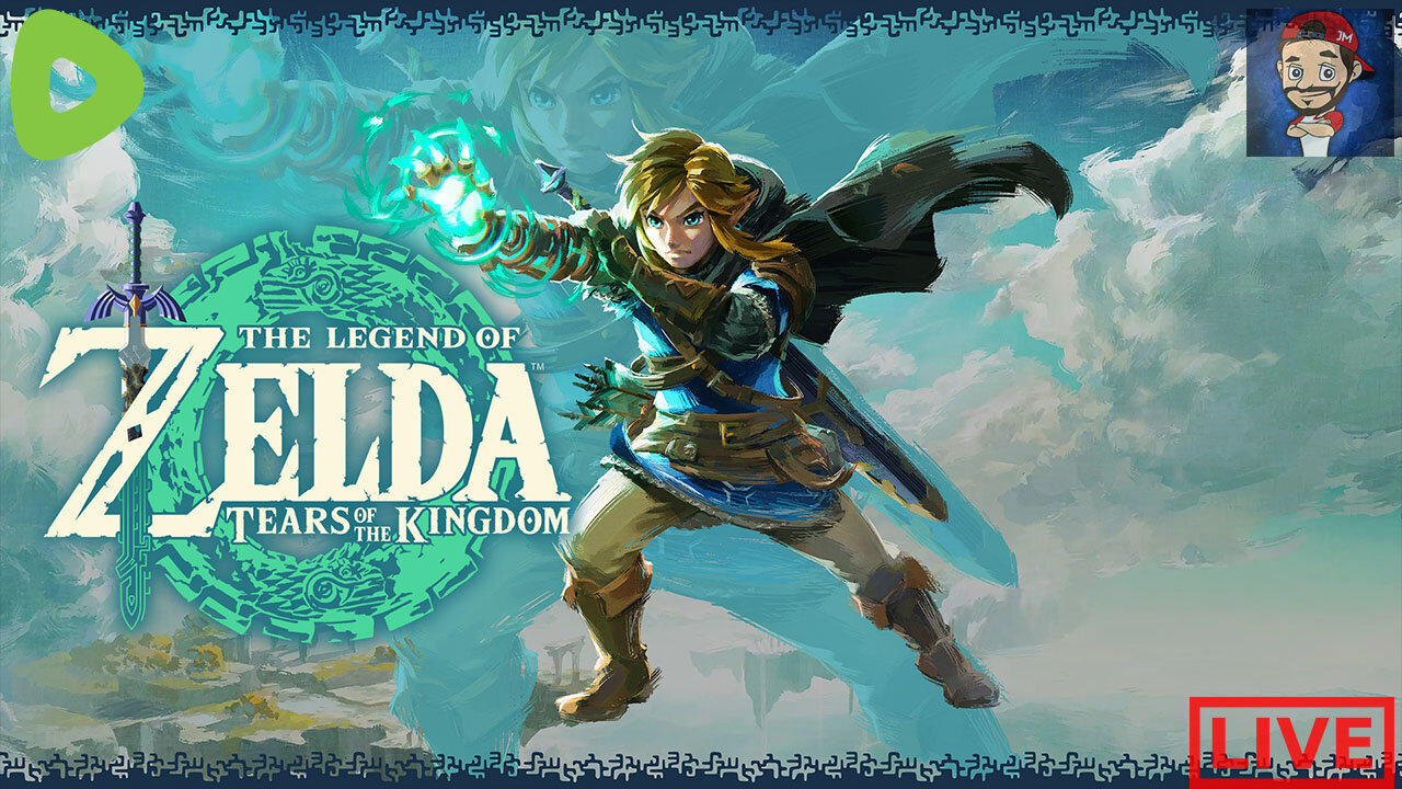 LIVE - The Legend of Zelda: Tears of the Kingdom - Part 6
