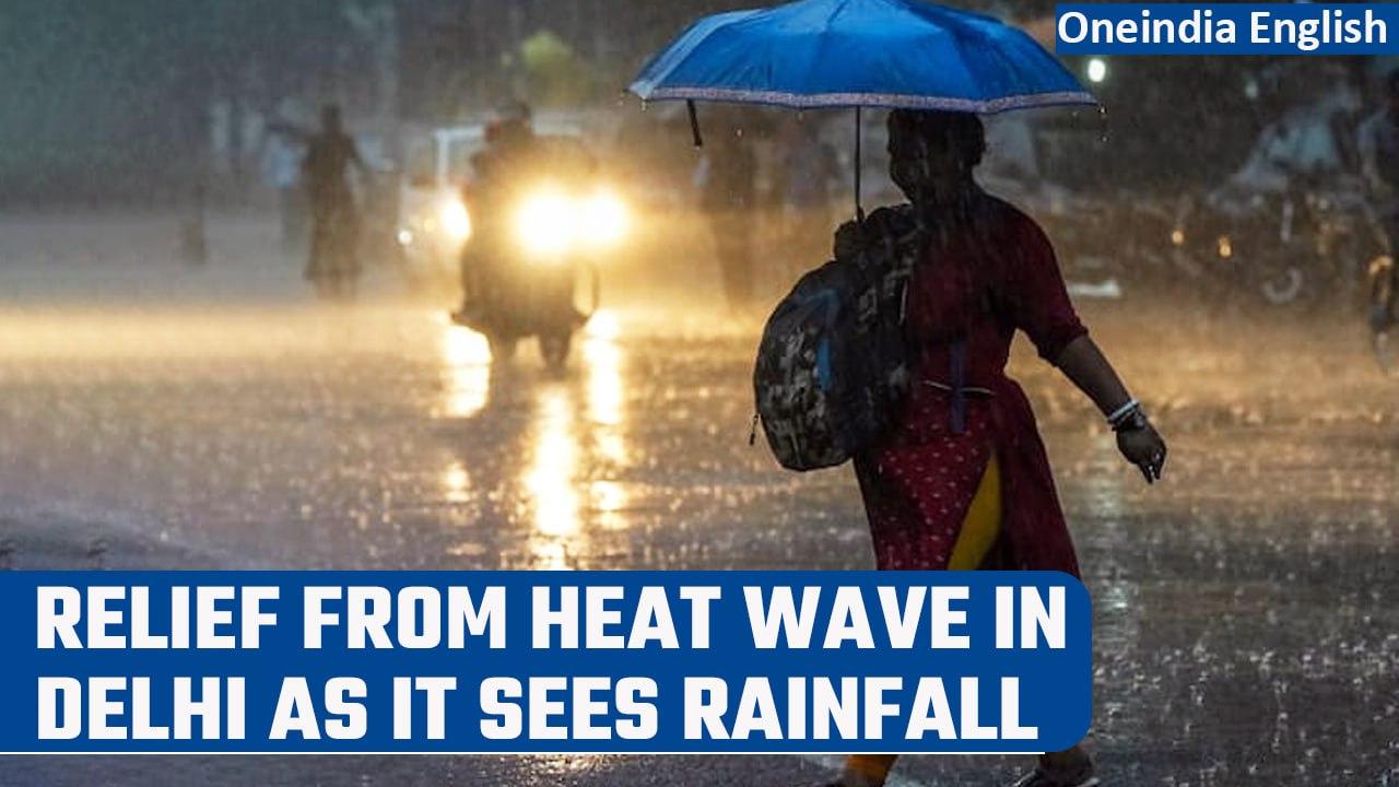 Delhi-NCR witness rain and strong winds as relief from severe heat wave | IMD | Oneindia News