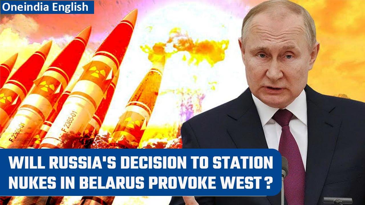 Russia, Belarus finalise deal to station Russian nukes on Belarus soil | Oneindia News