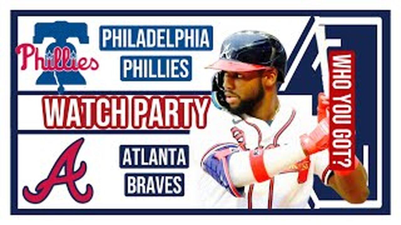Philadelphia Phillies vs Atlanta Braves GAME 2 Live Watch Party:  Join The Excitement