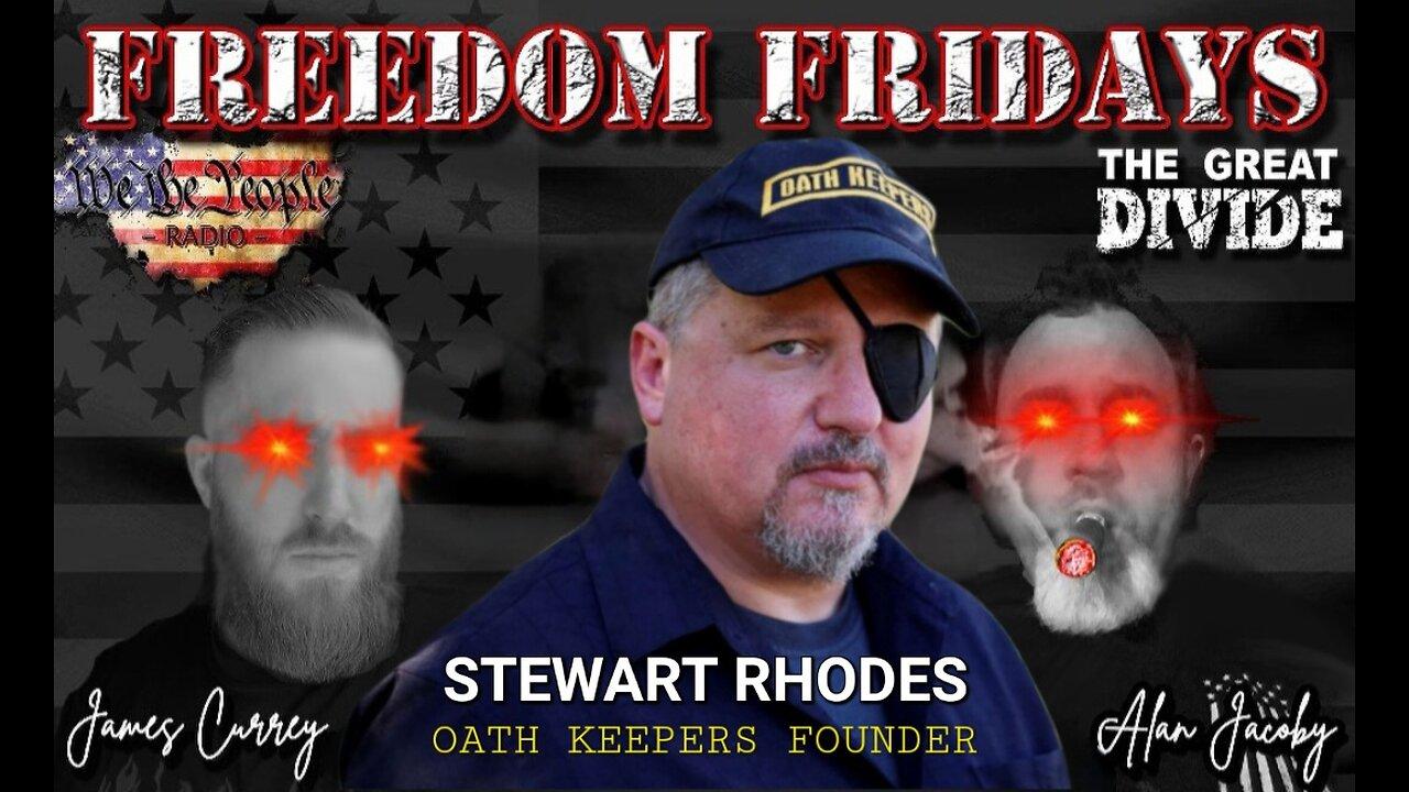 Freedom Friday LIVE 5/26/2023 with Oath Keepers Founder Stewart Rhodes from Federal Prison Part 2