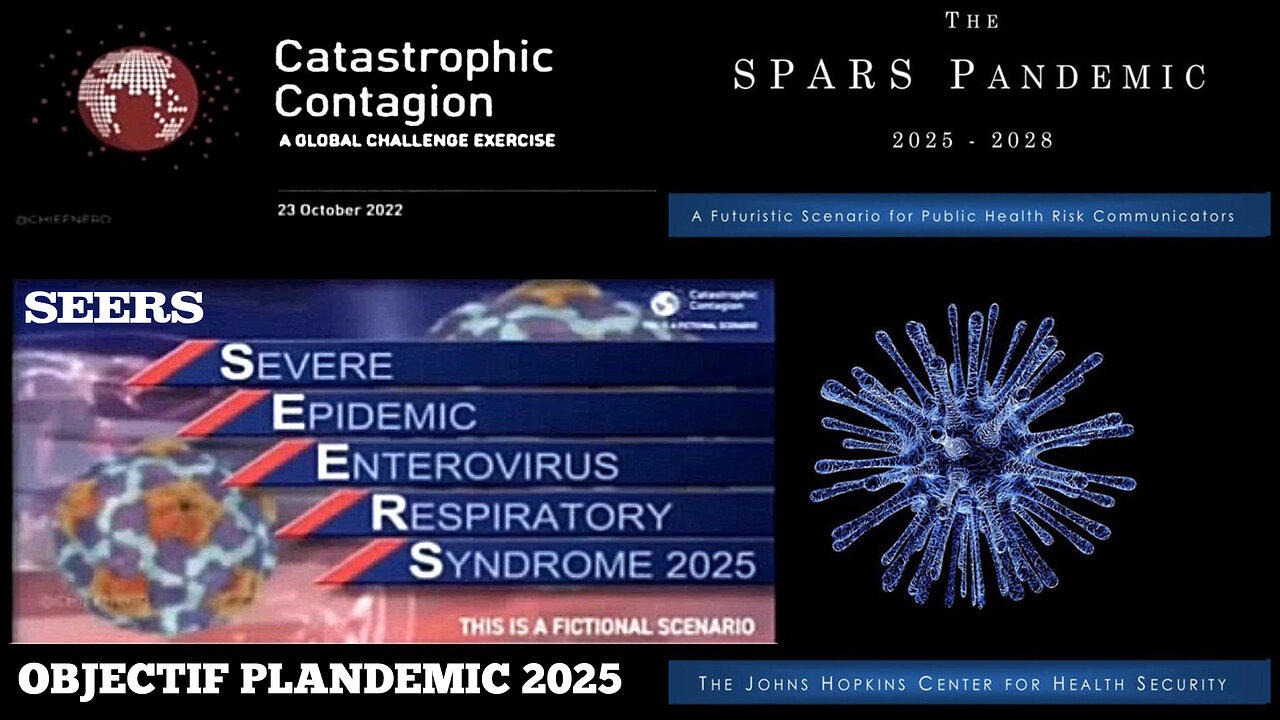 Prochaine pandémie prévue pour 2025... (SEERS - One News Page VIDEO