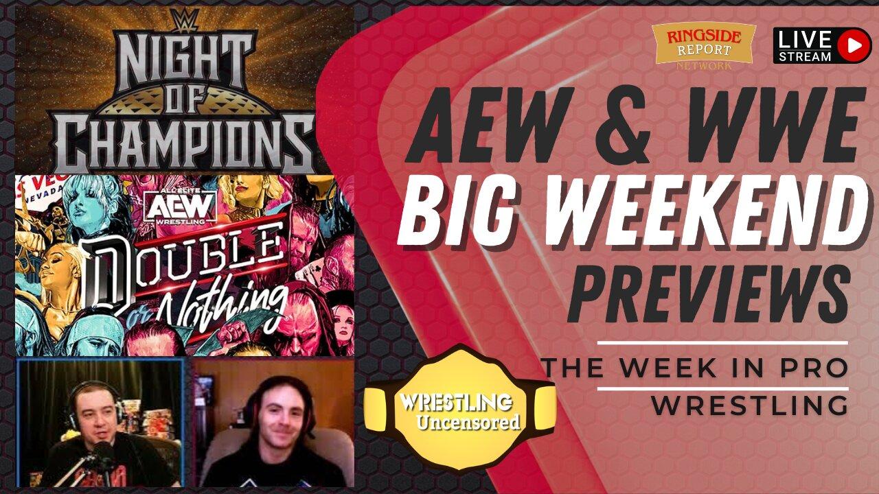 AEW Double or Nothing | WWE Night of Champions |  Previews 🟥