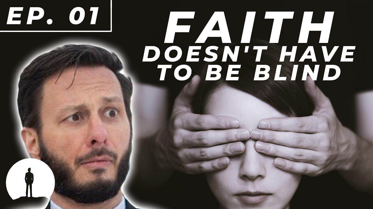 LIT - 1 Harvard Student Goes From Atheist to Christian (Episode 1 - Faith Doesn't Have to be Blind)