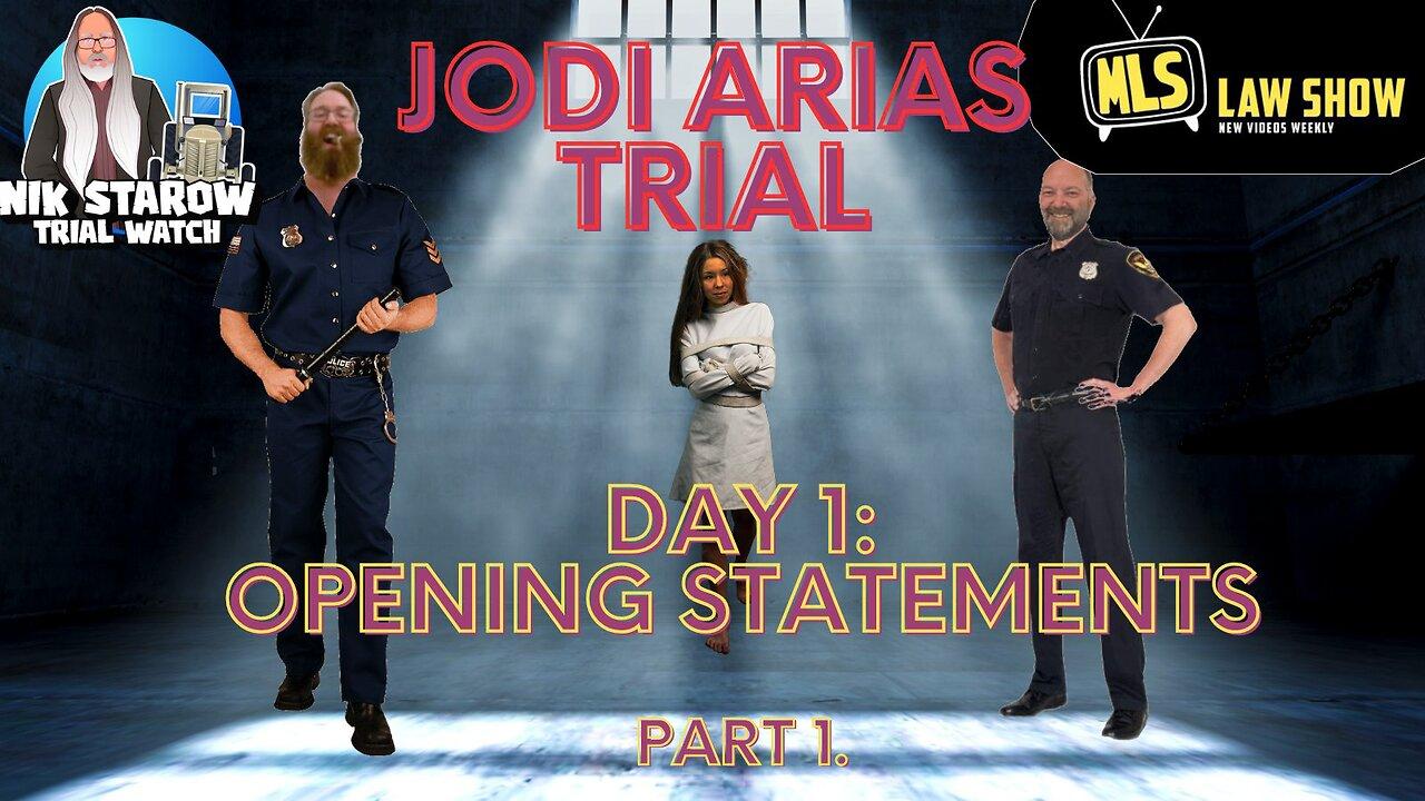 Jodi Arias Trial Rewatch (Part 1) Day 1: State’s Opening Statement