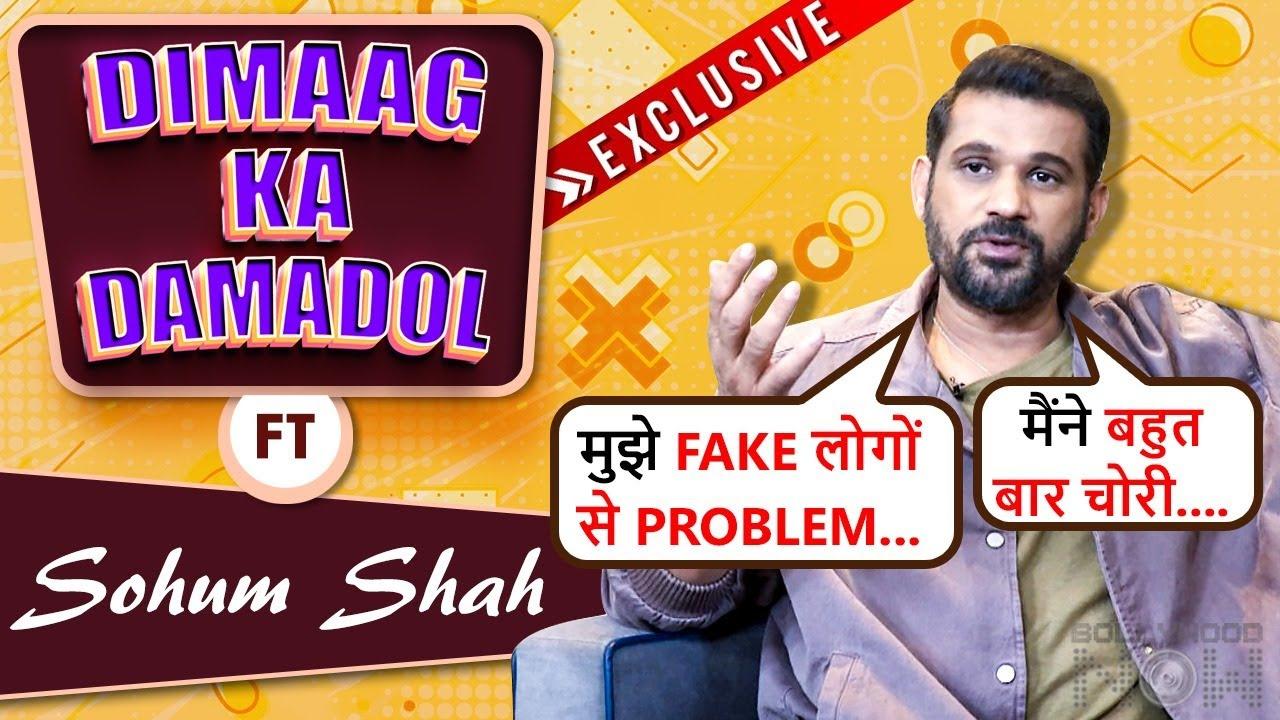 Har Bar Chura Leta Hu... Sohum Shah Reveals What He Steals From Hotel | Dimaag Ka Damadol | Dahaad