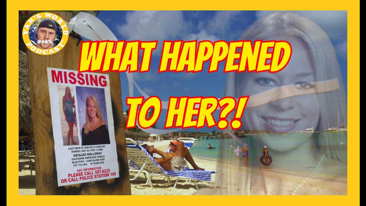 The Natalee Holloway Mystery Update And One News Page Video 4447