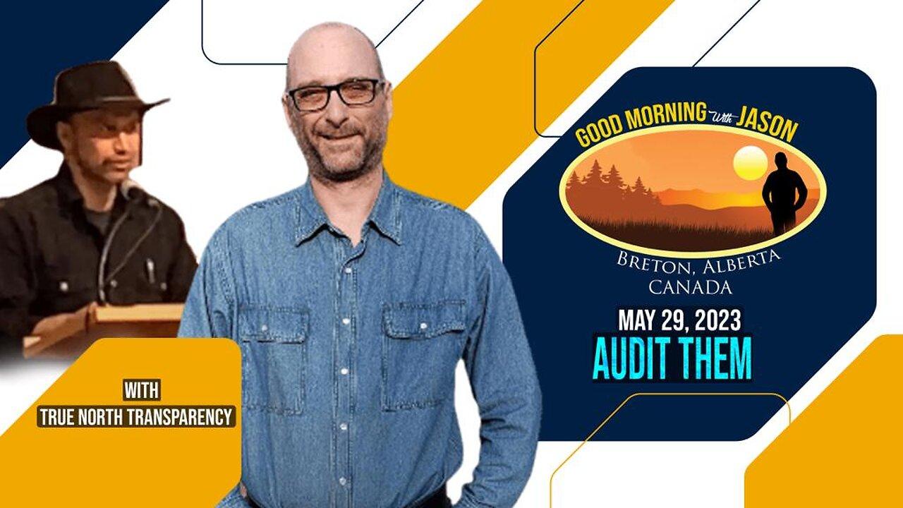 Audit Them w/ True North Transparency | Good Morning with Jason