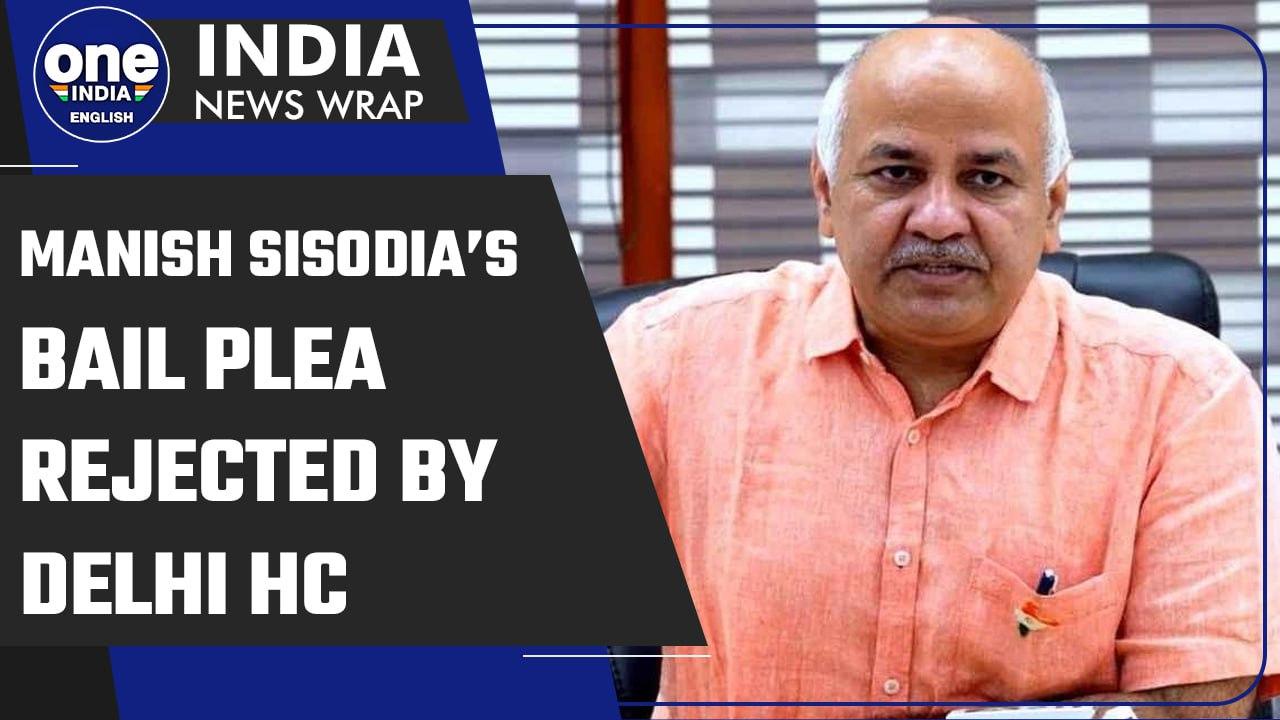 AAP leader Manish Sisodia’s bail in CBI case rejected by Delhi High Court | Oneindia News