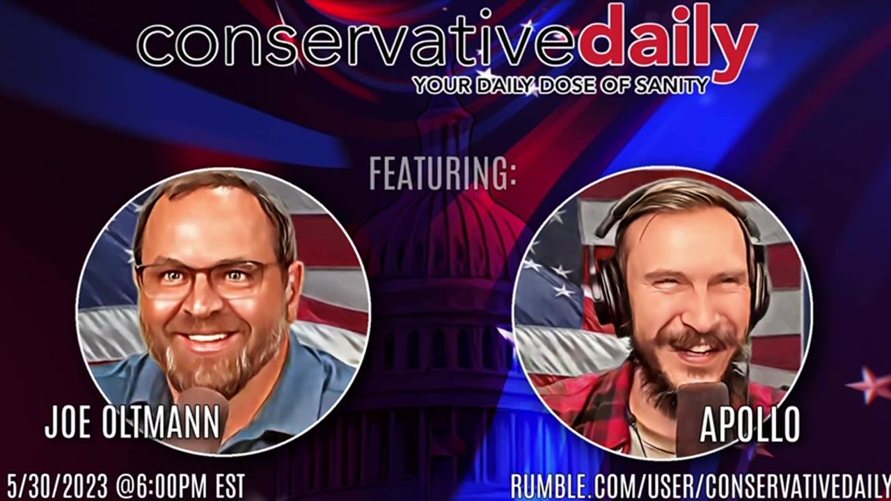 30 May 2023 PM Show - Conservative Daily