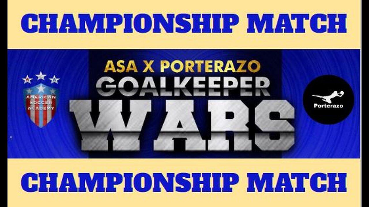 GOALKEEPER WARS - MaKayla LaGarde vs. Arthur Satamian CHAMPIONSHIP MATCH