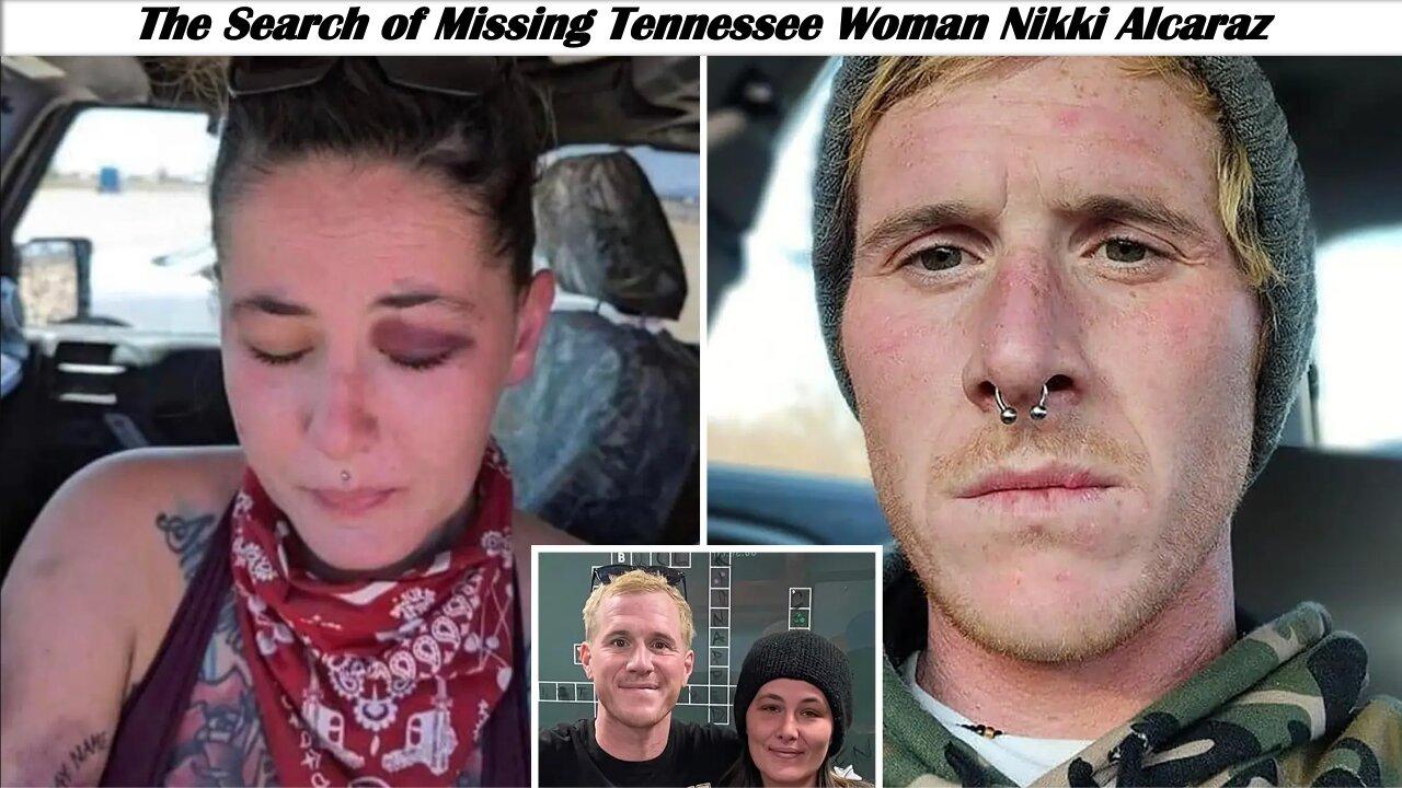 The Strange Search of Missing Tennessee Woman Nikki Alcaraz