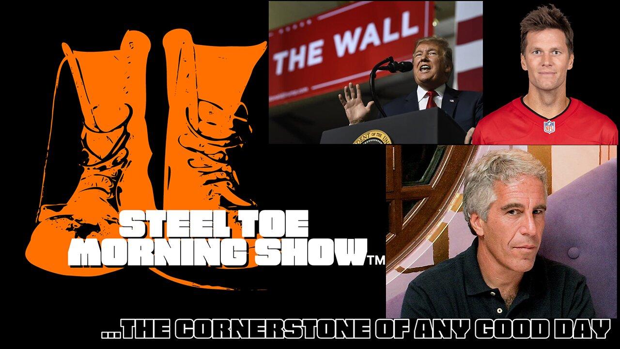 Steel Toe Morning Show 05-31-23 New Epstein List Comes Out and Gen Z Follies