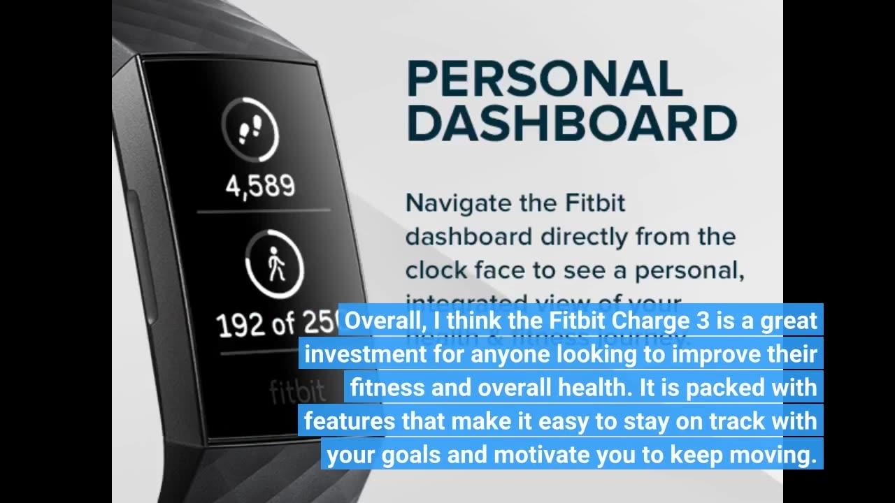 Buyer Feedback: Fitbit Charge 3 Fitness Activity Tracker, GraphiteBlack, One Size (S & L Bands...
