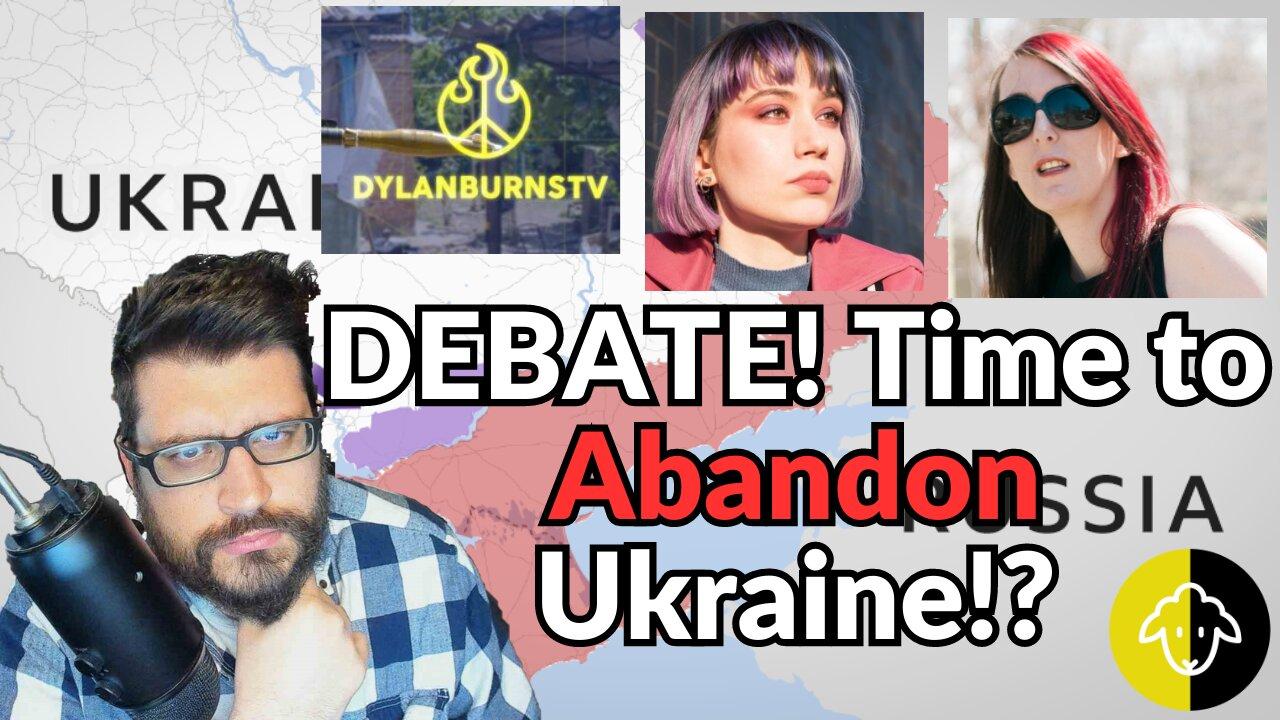 DEBATE NIGHT!!! Russia/Ukraine Conflict against UkrainianAnna, Dylan Burns, and Brianna Wu!