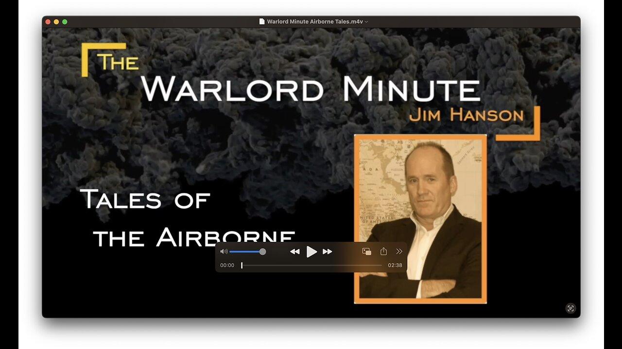 The Warlords Minute(s) - Tales of the Airborne