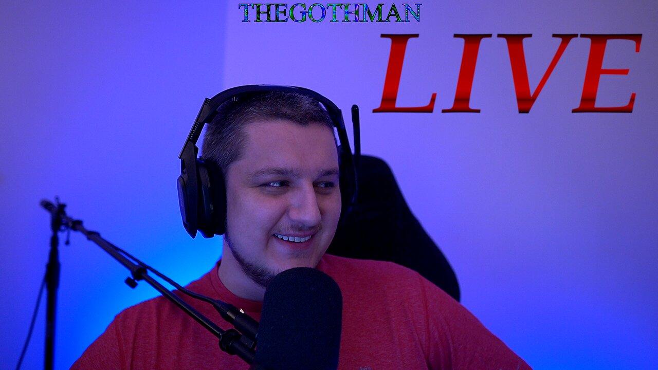 THEGOTHMAN IS LIVE!