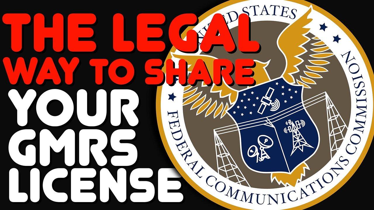 How To Share Your GMRS License & Who Can You Share Your GMRS License With