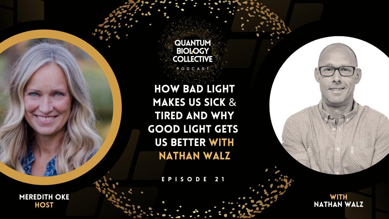 Quantum Health Coach Nathan Walz How Bad Light One News Page VIDEO