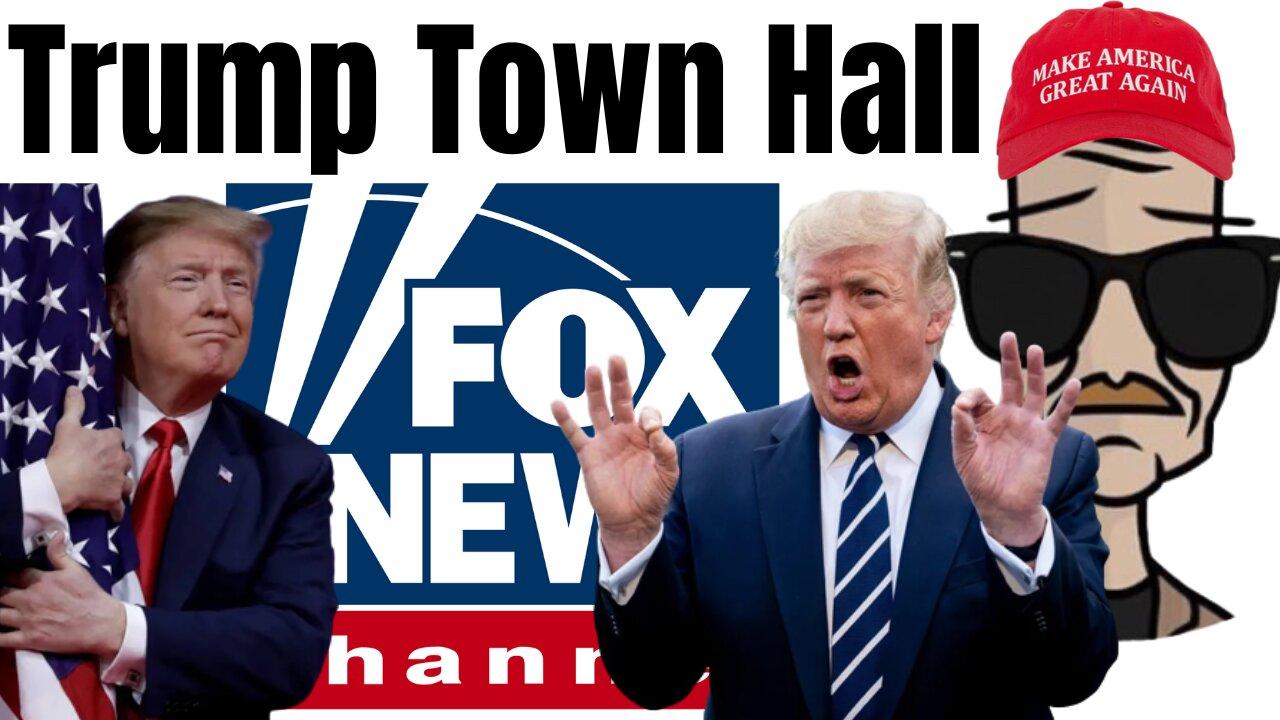 Trump Town Hall Fox News ULTRA MAGA Live One News Page VIDEO