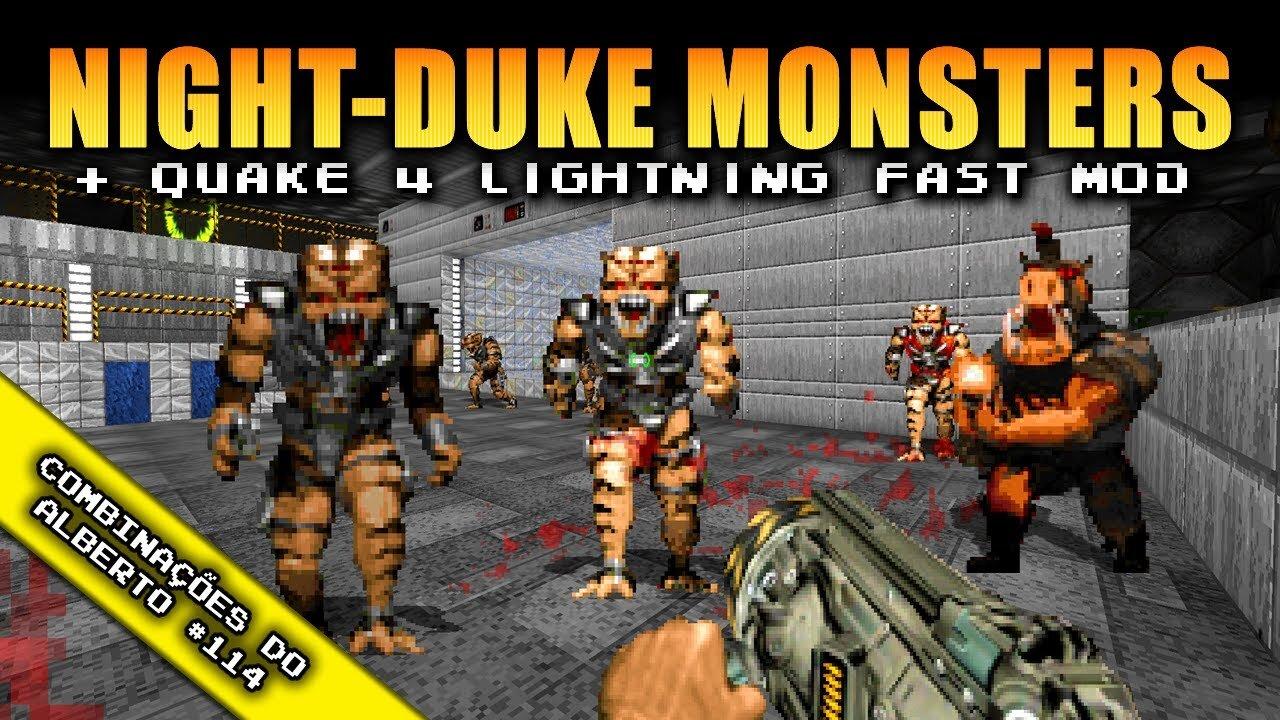Quake 4 Lightning Fast Mod: Doom Edition + Night-Duke Monsters [Combinações do Alberto 114]