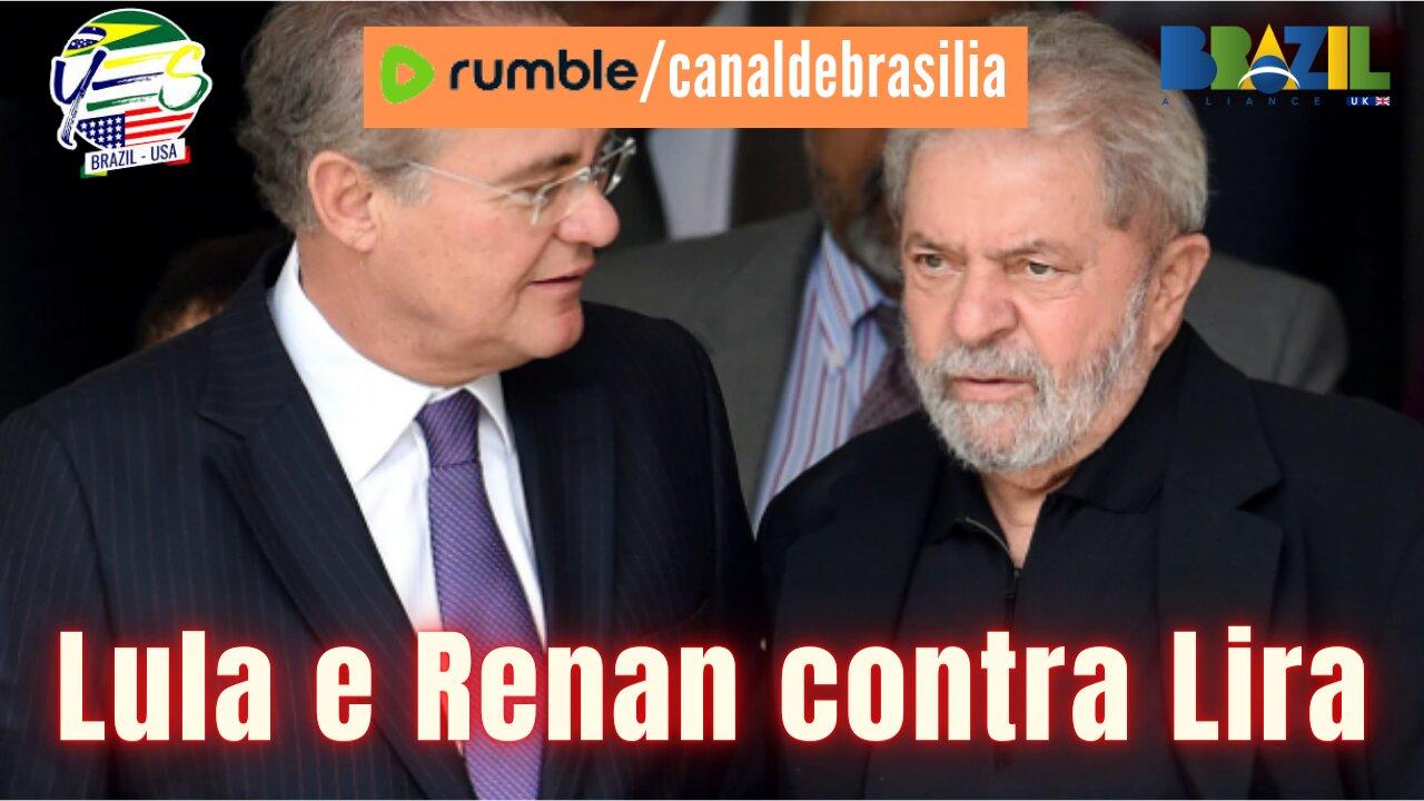 Lula vai entregar governo para Renan?