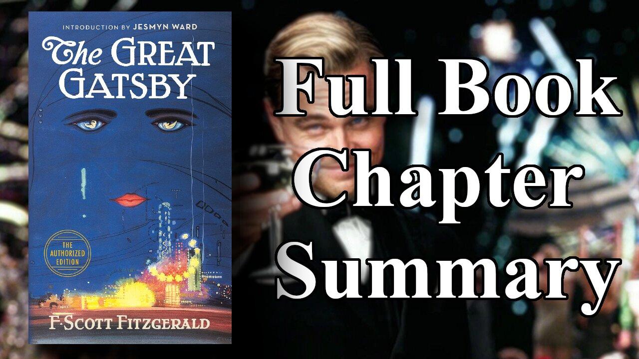 The Great Gatsby - Every Chapter Summary - One News Page VIDEO