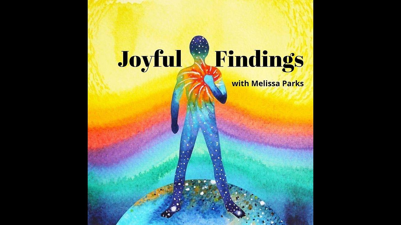 2 June 2023 ~ Joyful Findings ~ Ep 190