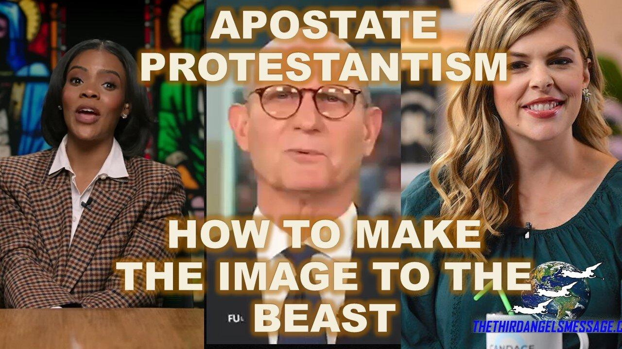 Apostate Protestantism - How to Make the Image to the Beast