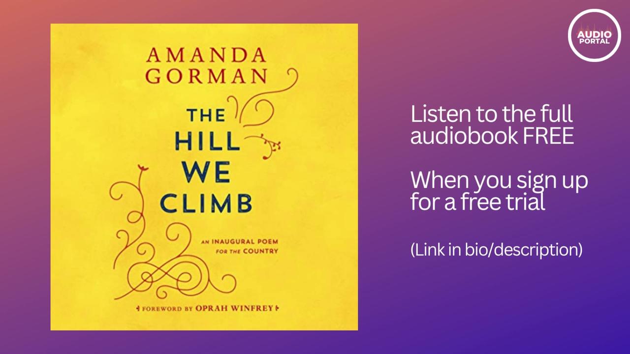 The Hill We Climb Audiobook Summary Amanda Gorman