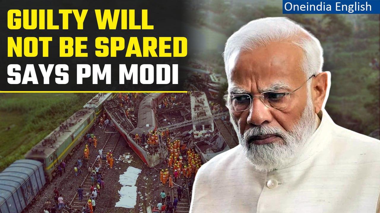 Odisha Train Accident | PM Modi warns that guilty will not be spared, Watch | Oneindia News