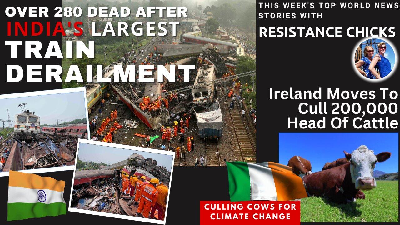 India's Largest Train Derailment; Culling Cows for Climate Change- World News 6/4/23