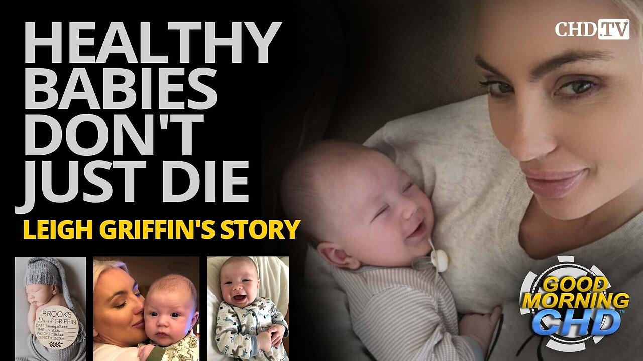 Healthy Babies Just Don’t Die