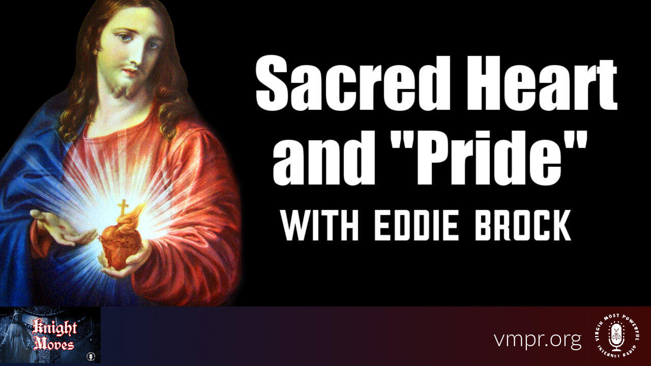 05 Jun 23, Knight Moves: Sacred Heart and "Pride" with Eddie Brock