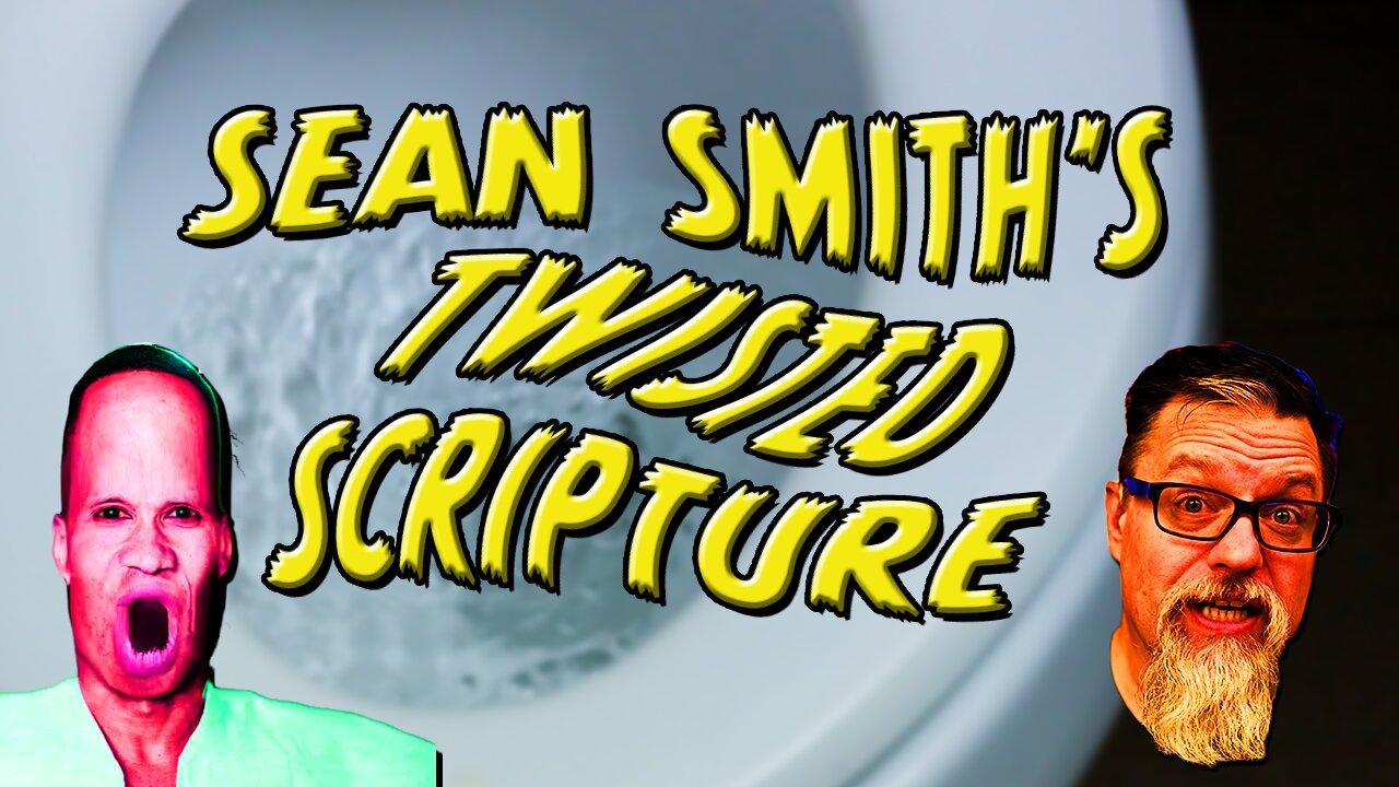 F4F | Twisted Scripture with Sean Smith: Genesis 26