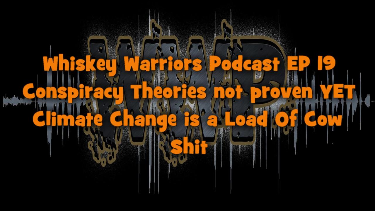 Whiskey Warrior Podcast 019