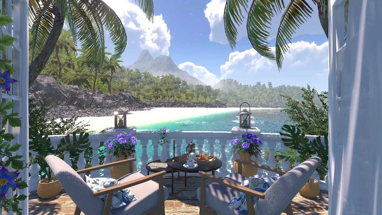 Beach Cove Terrace | Day & Sunset Ambience | Ocean Waves & Tropical Nature Sounds