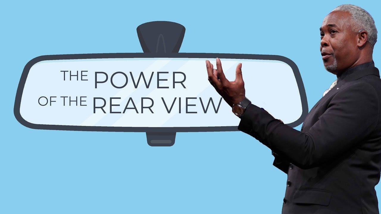 The Power of the Rear View Dale C. One News Page VIDEO