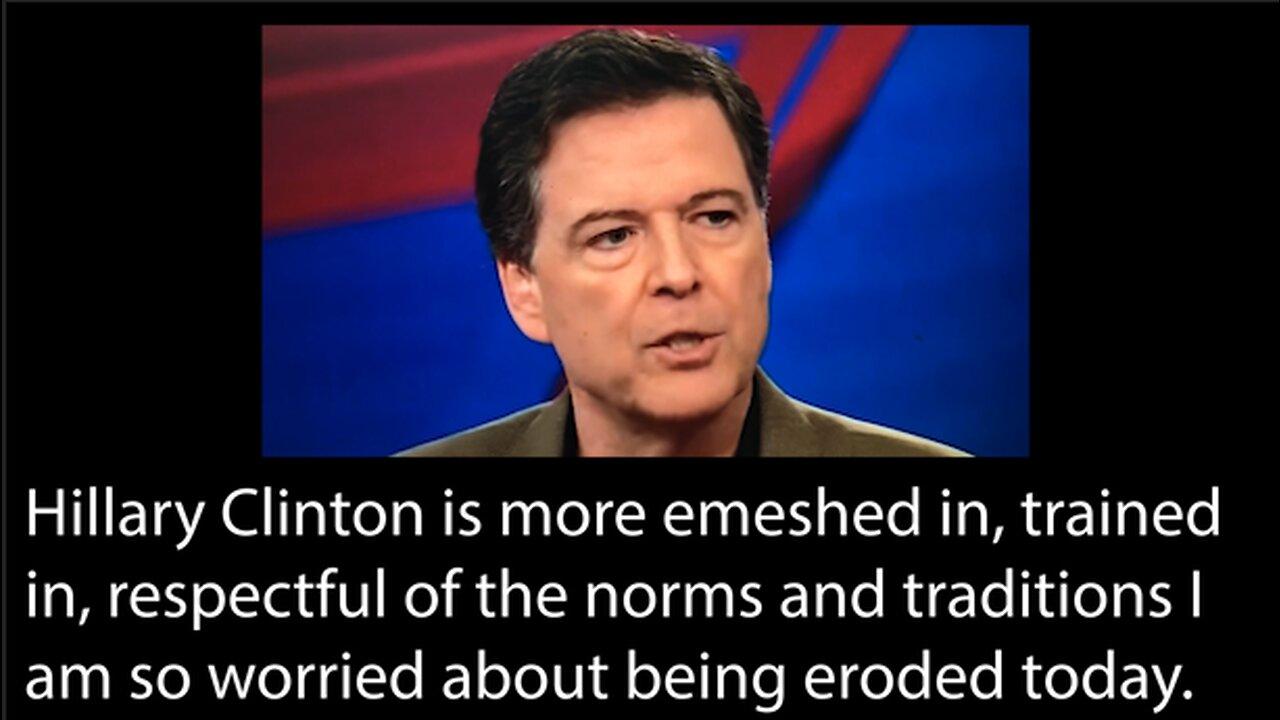 James Comey expresses his admiration of Hillary Clinton