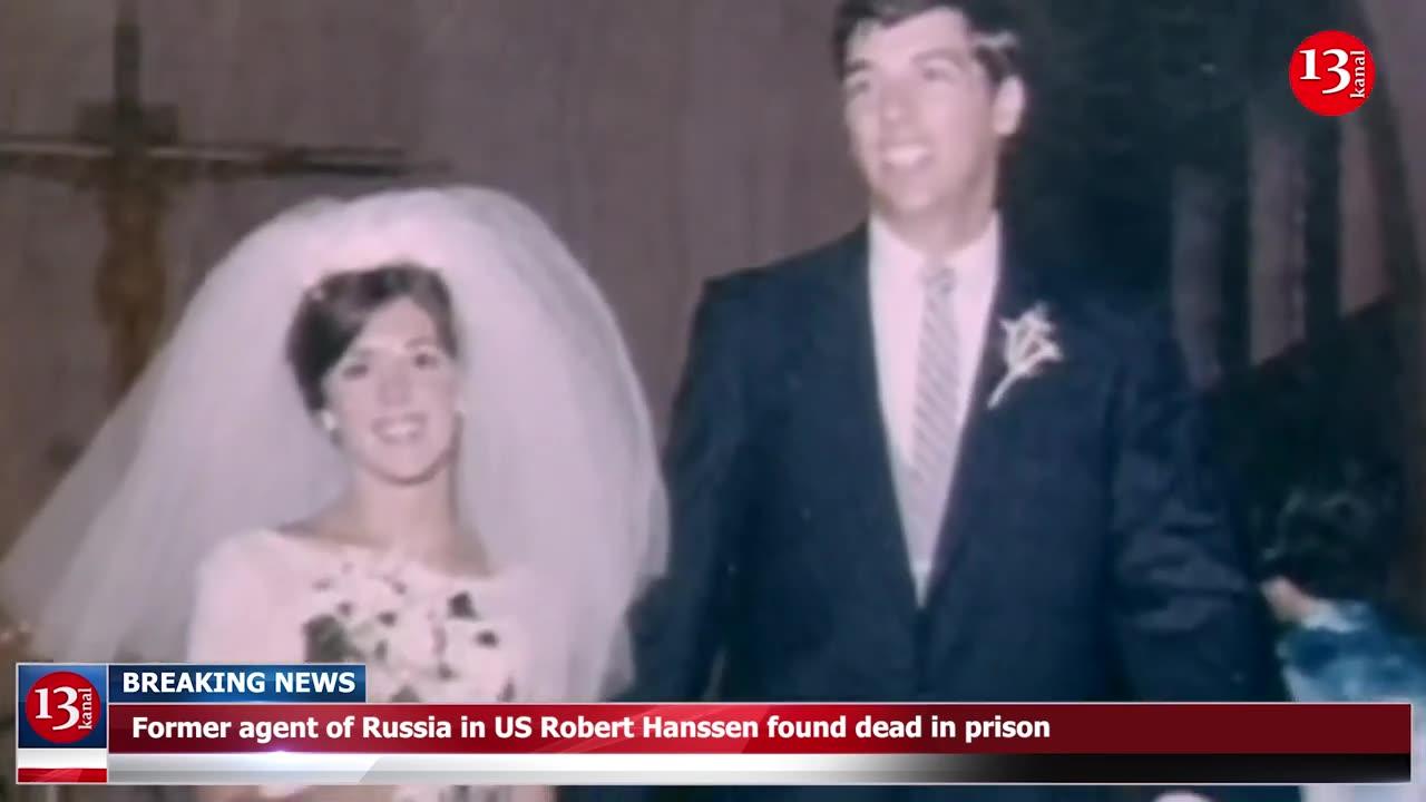 Former agent of Russia in US Robert Hanssen found dead in prison