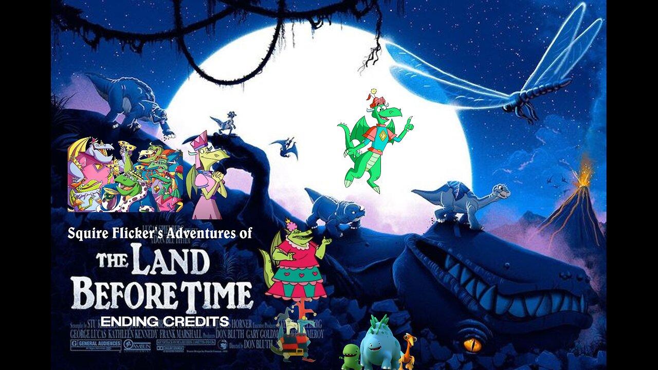 Squire Flicker's Adventures of The Land Before Time Ending Credits